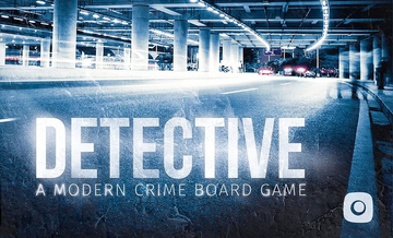 Review of Detective: A Modern Crime Board Game